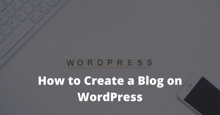 How to create a blog on wordpress