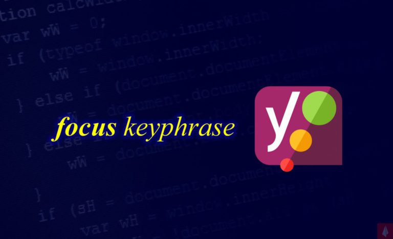 How To Make A Focus Keyphrase In Yoast SEO