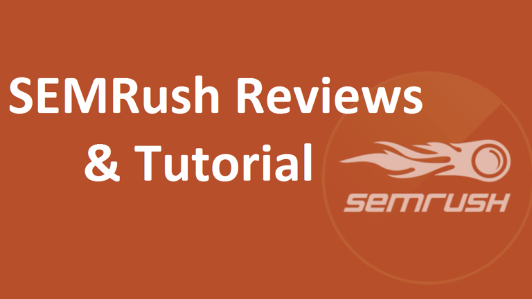 SEMRush Review & Tutorial